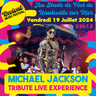 Revival Music Festival à Hauteville-sur-Mer - Michael Jackson Tribute Live Experience - Vendredi 19 Juillet 2024 a 22h15