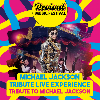 Revival Music Festival 2024 - Michael Jackson Tribute Live Experience