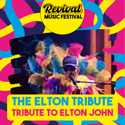 Revival Music Festival 2024 - The Elton Tribute