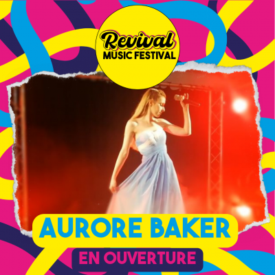 Aurore Baker au Revival Music Festival